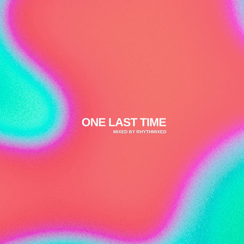 One Last Time